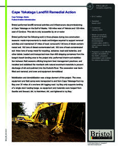 Project HighLights Cape Yakataga Landfill Remedial Action Cape Yakataga, Alaska Federal Aviation Administration