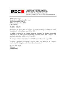 RDC PROPERTIES LIMITED P.O.BOX, GABORONE, BOTSWANA Realestate Office Park, Lejara Road plot 5624 TEL: (, FAX: (, e-mail:   RDC Properties Limited
