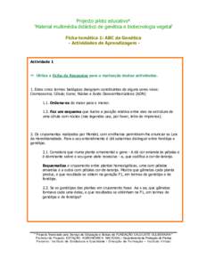 Projecto piloto educativo* ‘Material multimédia didáctico de genética e biotecnologia vegetal’ Ficha temática 1: ABC da Genética - Actividades de Aprendizagem -  Actividade 1