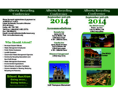 15th Annual Alberta Recycling Conference Please forward registrations & payment to: ALBERTA C.A.R.E. Linda McDonald, Executive Director