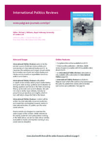 International Politics Reviews www.palgrave-journals.com/ipr/ Editor: Michael J. Williams, Royal Holloway University of London, UK ȝțȜȟƿȝǦȝ Print ISSN: [removed]Online ISSN: [removed]