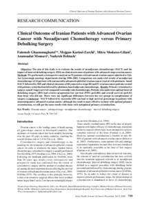 Clinical Outcome of Iranian Patients with Advanced Ovarian Cancer  RESEARCH COMMUNICATION Clinical Outcome of Iranian Patients with Advanced Ovarian Cancer with Neoadjuvant Chemotherapy versus Primary Debulking Surgery
