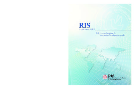 RIS Annual Report[removed]RIS Research and Information System for Developing Countries