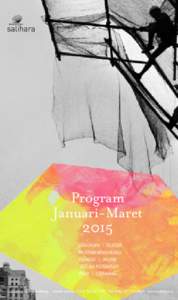 Program Januari-Maret 2015 SENI RUPA | TEATER MUSYAWARAH BUKU DISKUSI | MUSIK