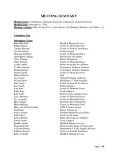 MEETING SUMMARY Meeting Name: Coordinated Community Response to Domestic Violence Network Meeting Date: September 14, 2011 Meeting Location: Marin County Civic Center, Room 328, Planning Chambers, San Rafael, CA  Attenda