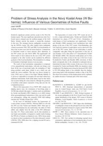 GeoLinesProblem of Stress Analysis in the Nový Kostel Area (W Bohemia): Influence of Various Geometries of Active Faults Josef HAVÍŘ