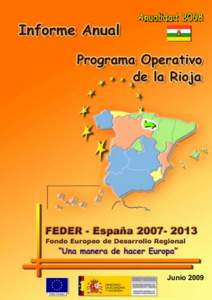 Junio 2009  INFORME DE EJECUCIÓN 2008 DEL PROGRAMA OPERATIVO FEDER DE LA RIOJA, [removed]