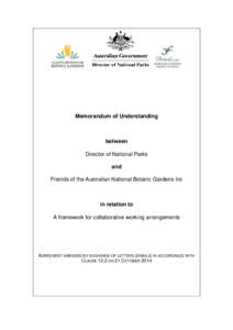 Memorandum of Understanding  between Director of National Parks and Friends of the Australian National Botanic Gardens Inc