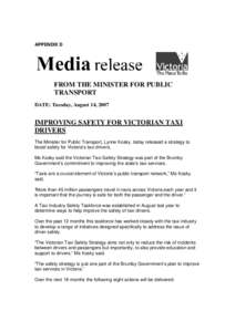 Taxi Industry Safety and Security Taskforce Final Report - December[removed]Appendiix D, Victoria Minister for Public Transport Media Release