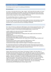 Psychotherapy / Clinical psychology / Mental health / Eye movement desensitization and reprocessing / Year of birth missing / Francine Shapiro / Traumatology / Medicine / Psychiatry / Health