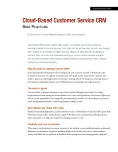 eGain Best Practice Article  Cloud-Based Customer Service CRM Best Practices By Don Muchow, Product Marketing Manager, eGain Communications