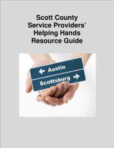 Scott County Service Providers’ Helping Hands Resource Guide  Alphabetical Listing of Agencies Serving Scott County