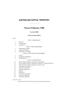 AUSTRALIAN CAPITAL TERRITORY  Nurses Ordinance 1988 No. 61 of 1988 TABLE OF PROVISIONS Section