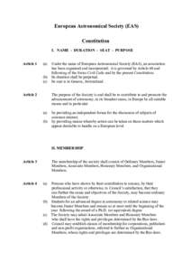 European Astronomical Society (EAS) Constitution I. NAME - DURATION - SEAT - PURPOSE Article 1  (a)