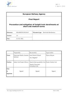 INF.5 2 April 2012 European Railway Agency Final Report Prevention and mitigation of freight train derailments at