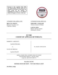 Pursuant to Ind. Appellate Rule 65(D), this Memorandum Decision shall not be regarded as precedent or cited before any court except for the purpose of establishing the defense of res judicata, collateral estoppel, or the