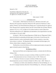STATE OF VERMONT PUBLIC SERVICE BOARD Docket No[removed]Joint Petition of Broadview Networks, Inc., and Broadview NP Acquisition Corporation for Approval of a Transfer of Control