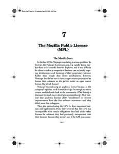Rosen_ch07 Page 141 Wednesday, June 23, [removed]:02 AM  7 The Mozilla Public License (MPL) The Mozilla Story