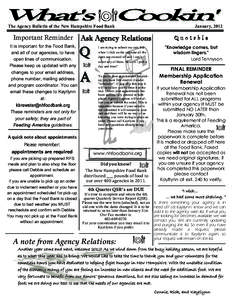 The Agency Bulletin of the New Hampshire Food Bank  Important Reminder It is important for the Food Bank, and all of our agencies, to have open lines of communication.