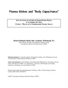 Energy / Energy storage / Plasma physics / Gas discharge lamps / Electrical breakdown / Plasma / Tesla coil / Capacitor / Body capacitance / Physics / Electromagnetism / Nikola Tesla