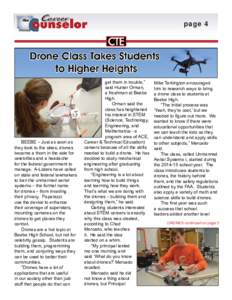 page 4  BEEBE – Just as soon as they took to the skies, drones became a thorn in the side for celebrities and a headache