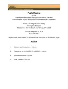 Agenda for the October 21, 2014 Public Meeting on the Draft Desert Renewable Energy Conservation Plan and Environmental Impact Report/Environmental Impact Statement