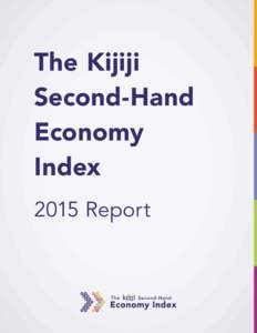 The Kijiji Second-Hand Economy Index 2015 Report