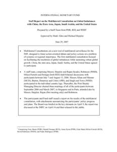 IMF Staff Report on the Multilateral Consultation on Global Imbalances with China, the Euro Area, Japan, Saudi Arabia, and the United States; June 29, 2007