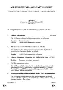 ACP-EU JOINT PARLIAMENTARY ASSEMBLY COMMITTEE ON ECONOMIC DEVELOPMENT, FINANCE AND TRADE MINUTES of the meeting of Thursday, 22 January 2004 BRUSSELS