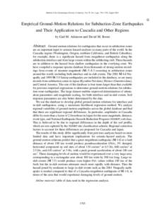 Bulletin of the Seismological Society of America, Vol. 93, No. 4, pp. 1703–1729, August[removed]E Empirical Ground-Motion Relations for Subduction-Zone Earthquakes and Their Application to Cascadia and Other Regions