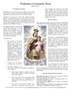 Our Lady of Mount Carmel / Carmelite spirituality / Roman Catholic devotions / Marian devotions / Scapular of Our Lady of Mount Carmel / Sabbatine Privilege / Scapular / Carmelites / Rosary / Catholic spirituality / Catholicism / Christianity