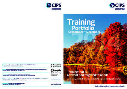 Training  Portfolio September – December  CIPS Group Easton House, Easton on the Hill, Stamford, Lincolnshire, PE9 3NZ, United Kingdom