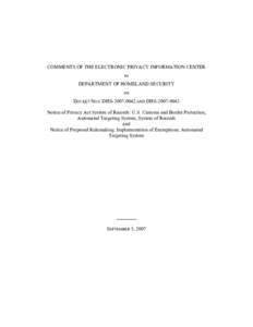 COMMENTS OF THE ELECTRONIC PRIVACY INFORMATION CENTER to DEPARTMENT OF HOMELAND SECURITY on DOCKET NOS. DHS[removed]AND DHS[removed]Notice of Privacy Act System of Records: U.S. Customs and Border Protection,