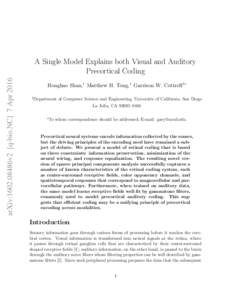 arXiv:1602.08486v2 [q-bio.NC] 7 AprA Single Model Explains both Visual and Auditory Precortical Coding Honghao Shan,1 Matthew H. Tong,1 Garrison W. Cottrell1∗ 1