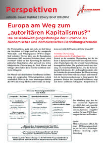 Perspektiven Jahoda-Bauer Institut | Policy Brief[removed]Europa am Weg zum „autoritären Kapitalismus?“