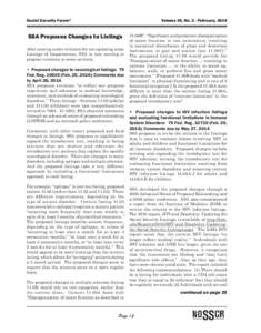 Social Security Forum®  Volume 36, No. 2 - February, 2014 SSA Proposes Changes to Listings After coming under criticism for not updating some