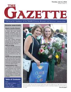 Thursday, June 11, 2015 Volume 8, Issue 23 Published for members of the SHAPE/Chièvres, Brussels and Schinnen communities Benelux news briefs Adopt a healthy lifestyle