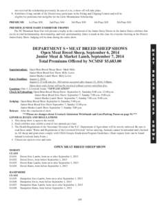 not received the scholarship previously. In case of a tie, a show-off will take place. 9. Exhibitors living outside of the District may participate in the Fitting and Clipping Contest and will be eligible for premiums bu