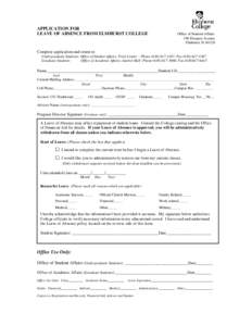 APPLICATION FOR LEAVE OF ABSENCE FROM ELMHURST COLLEGE Office of Student Affairs 190 Prospect Avenue Elmhurst, IL 60126