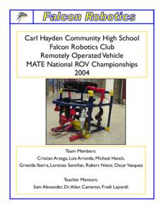 Carl Hayden Community High School Falcon Robotics Club Remotely Operated Vehicle MATE National ROV Championships 2004
