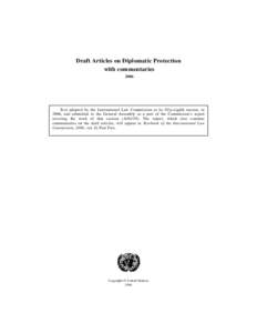 Draft articles on Diplomatic protection, with commentaries, adopted in 2006