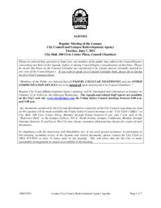 AGENDA Regular Meeting of the Lompoc City Council and Lompoc Redevelopment Agency Tuesday, June 7, 2011 City Hall, 100 Civic Center Plaza, Council Chambers Please be advised that, pursuant to State Law, any member of the