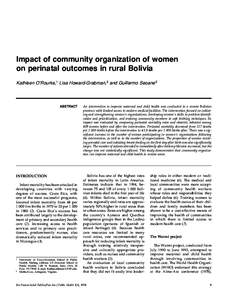 Impact of community organization of women on perinatal outcomes in rural Bolivia Kathleen O’Rourke,1 Lisa Howard-Grabman,2 and Guillermo Seoane 2 ABSTRACT
