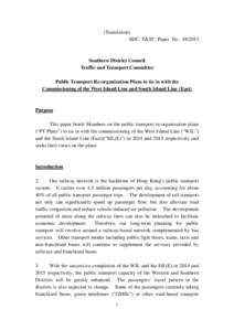 Wong Chuk Hang / South Island Line / Central and Western District / Chai Wan Station / Wan Chai / West Island Line / Island Line / Wah Fu / Choi Hung Estate / Hong Kong / Central and Western District /  Hong Kong / Southern District /  Hong Kong