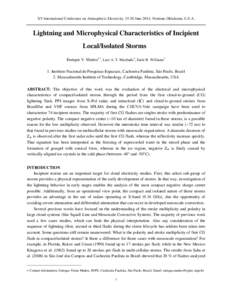 XV International Conference on Atmospheric Electricity, 15-20 June 2014, Norman, Oklahoma, U.S.A.  Lightning and Microphysical Characteristics of Incipient   Local/Isolated Storms