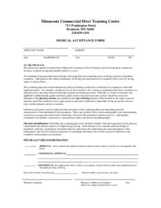 Minnesota Commercial Diver Training Center 712 Washington Street Brainerd, MN[removed]1191 MEDICAL ACCEPTANCE FORM APPLICANT’S NAME