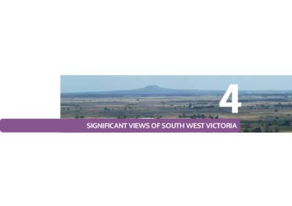 4  Chapter 3: Significant Views of South West Victoria SIGNIFICANT VIEWS OF SOUTH WEST VICTORIA