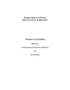 Contract law / Outsourcing / Service-level agreement / Computer-mediated communication / Internet / Anti-spam techniques / Incident management / Information technology management / Email / Computing