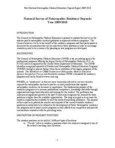 Post Doctoral Naturopathic Medical Education Stipend Report[removed]National Survey of Naturopathic Residency Stipends Year[removed]INTRODUCTION