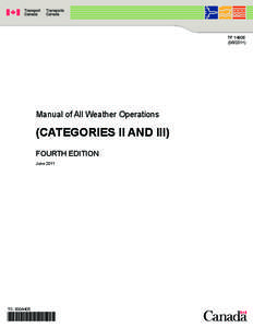 TP 1490E[removed]Manual of All Weather Operations  (CATEGORIES II AND III)